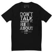 Don't Talk About It - Next Level Short Sleeve T-shirt