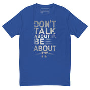 Don't Talk About It - Next Level Short Sleeve T-shirt