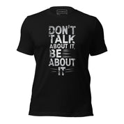 Don't Talk About it - Platinum - Unisex t-shirt