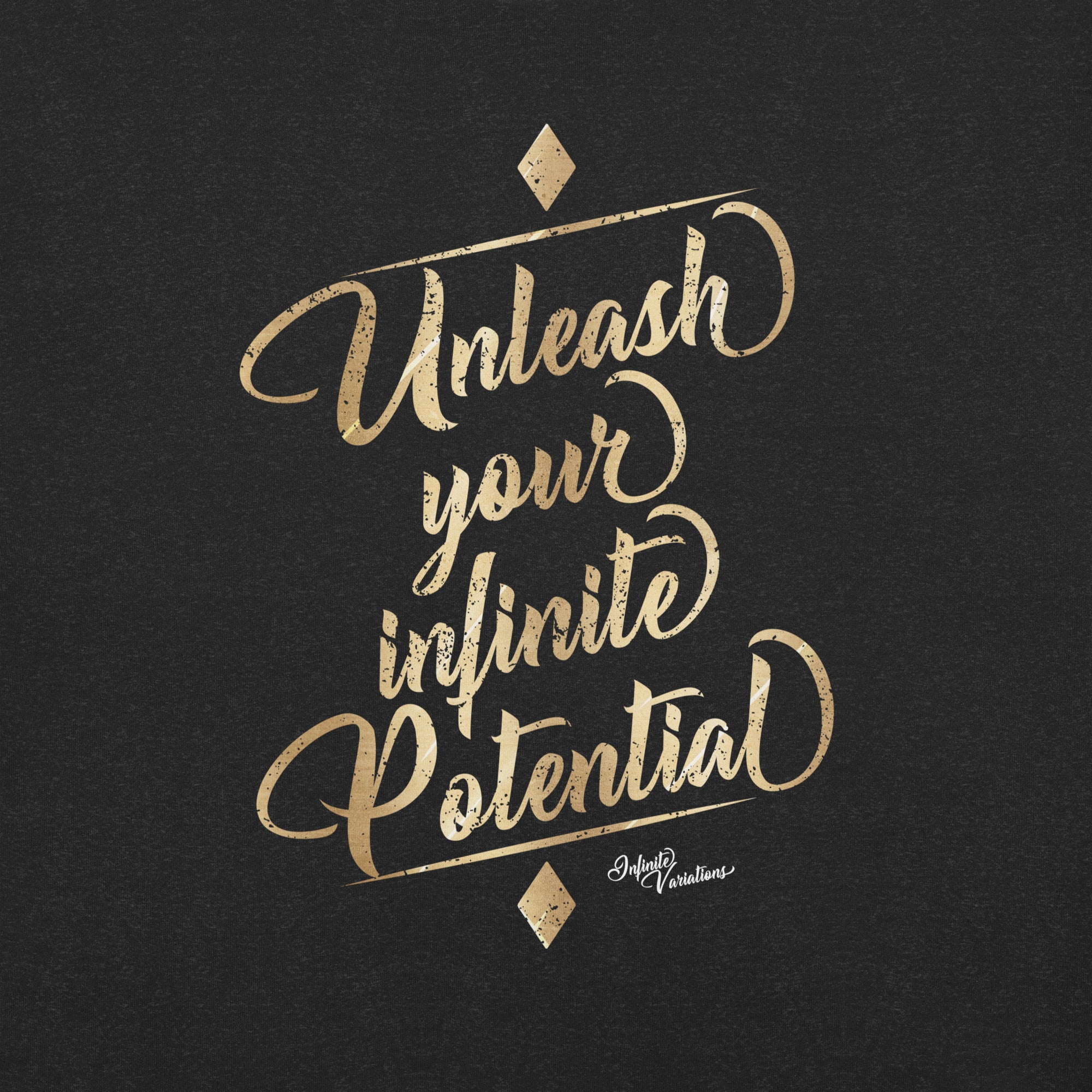 Unleash Your Infinite Potential - Unisex t-shirt