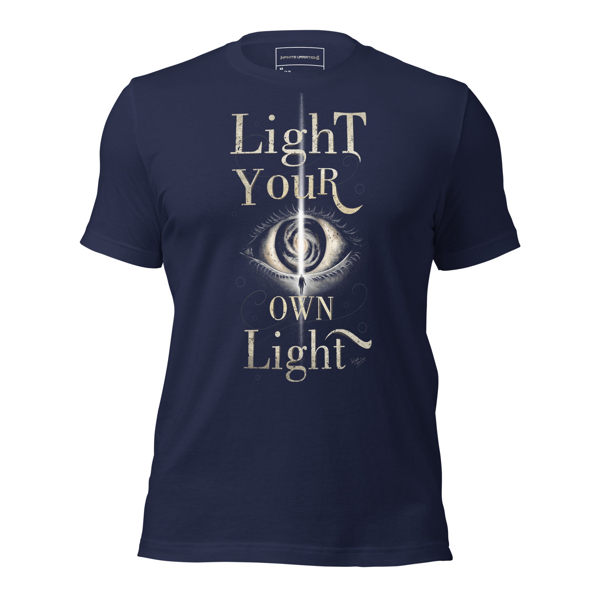 Light Your Own Light - Unisex t-shirt