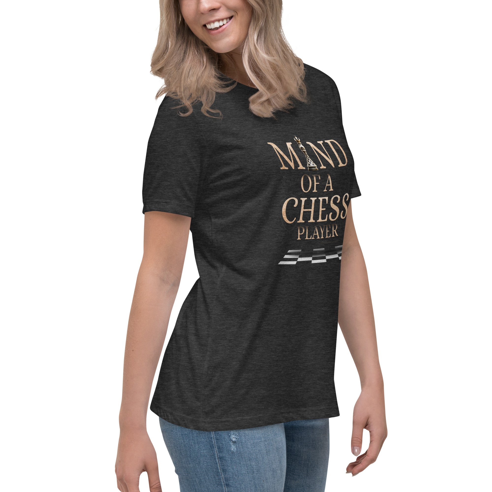 Mind of a Chess Player - Women's Relaxed T-Shirt